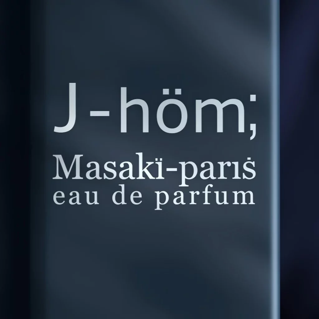 J-höm; Masculine Fragrance Masaki Paris Parfums
